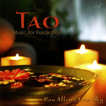 Load image into Gallery viewer, Ron Allen (2) &amp; One Sky : Tao : Music For Relaxation (CD, Album)
