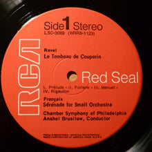 Load image into Gallery viewer, Maurice Ravel / Jacques Ibert / Jean Françaix, Chamber Symphony Of Philadelphia, Anshel Brusilow : Le Tombeau De Couperin / Capriccio ∙ Suite Symphonique / Sérénade (LP)