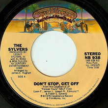 Load image into Gallery viewer, The Sylvers : Don&#39;t Stop, Get Off (7&quot;, Pit)