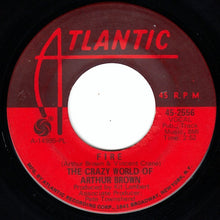 Load image into Gallery viewer, The Crazy World Of Arthur Brown : Fire (7", Single, PL )