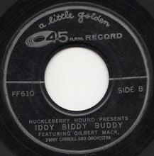 Load image into Gallery viewer, Gilbert Mack : Pixie And Dixie / Iddy Biddy Buddy (7")