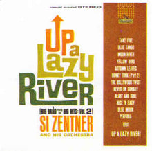 Load image into Gallery viewer, Si Zentner And His Orchestra : Up A Lazy River (Big Band Plays The Big Hits: Vol. 2) (7&quot;, Album, Jukebox)