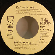 Load image into Gallery viewer, José Feliciano : One More Mile (7", Single, Mono, Promo, Hol)