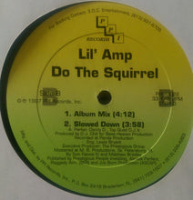 Load image into Gallery viewer, Lil&#39; Amp : Do The Squirrel (12&quot;)