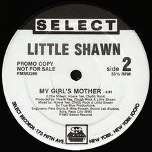 Load image into Gallery viewer, Little Shawn : Heartbreak Hotel / My Girl&#39;s Mother (12&quot;, Promo)