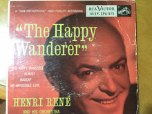 Load image into Gallery viewer, Henri René And His Orchestra : The Happy Wanderer (7", EP)