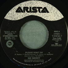 Load image into Gallery viewer, No Mercy : Please Don't Go (7")