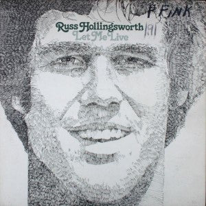 Russ Hollingsworth : Let Me Live (LP, Album)