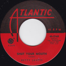 Load image into Gallery viewer, Bettye Lavette : My Man - He&#39;s A Lovin&#39; Man / Shut Your Mouth (7&quot;, Single)