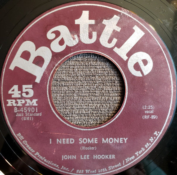 John Lee Hooker : I Need Some Money / No More Doggin' (7
