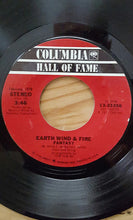 Load image into Gallery viewer, Earth, Wind &amp; Fire : Fantasy / Serpentine Fire (7", Single)