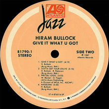 Load image into Gallery viewer, Hiram Bullock : Give It What U Got (LP, Album)