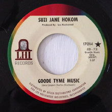 Load image into Gallery viewer, Suzi Jane Hokom : Goode Tyme Music (7")