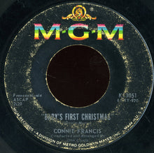Load image into Gallery viewer, Connie Francis : When The Boy In Your Arms (Is The Boy In Your Heart) / Baby's First Christmas (7")