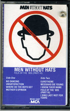Load image into Gallery viewer, Men Without Hats : Folk Of The 80&#39;s (Part III) (Cass, Album)