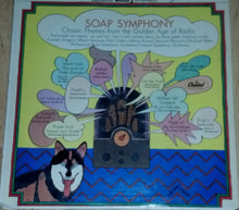 Load image into Gallery viewer, Various : Soap Symphony (Classic Themes From The Golden Age Of Radio) (LP)
