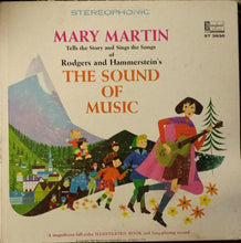 Load image into Gallery viewer, Mary Martin : Rodgers &amp; Hammerstein : Mary Martin Tells The Story And Sings The Songs Of Rodgers And Hammerstein's The Sound Of Music (LP, Album)