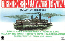 Load image into Gallery viewer, Creedence Clearwater Revival : Rollin&#39; On The River (Cass, Comp)