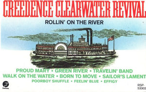 Creedence Clearwater Revival : Rollin' On The River (Cass, Comp)