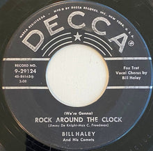 Load image into Gallery viewer, Bill Haley And His Comets : Thirteen Women (And Only One Man In Town) / (We're Gonna) Rock Around The Clock (7", Single, RP, Ric)