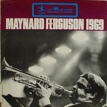 Load image into Gallery viewer, Maynard Ferguson : 1969 (LP)