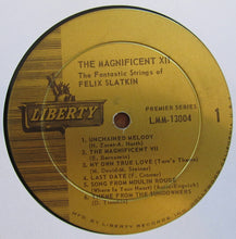 Load image into Gallery viewer, The Fantastic Strings Of Felix Slatkin : The Magnificent XII (LP, Album, Mono)