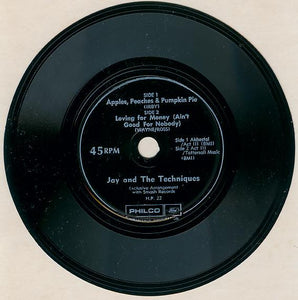 Jay & The Techniques : Apples, Peaches, Pumpkin Pie / Loving For Money (Ain't Good For Nobody) (Flexi, 4")