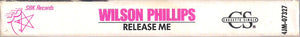 Wilson Phillips : Release Me (Cass, Single)