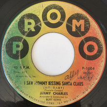 Load image into Gallery viewer, Jimmy Charles : Santa Won't Be Blue This Christmas / I Saw Mommy Kissing Santa Claus (7", Single)