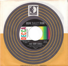 Load image into Gallery viewer, The Cuff Links : Run Sally Run (7", Single)