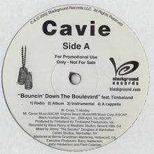 Load image into Gallery viewer, Cavie* : Bouncin&#39; Down The Boulevard (12&quot;, Promo)