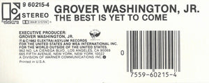 Grover Washington, Jr. : The Best Is Yet To Come (Cass, Album)