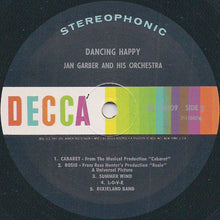 Load image into Gallery viewer, Jan Garber And His Orchestra : Dancing Happy (LP, Album)
