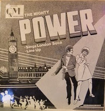 Load image into Gallery viewer, Mighty Power : Line Up / London Soca (12&quot;, EP)