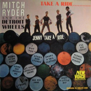Mitch Ryder & The Detroit Wheels : Take A Ride... (LP, Mono)