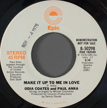 Load image into Gallery viewer, Odia Coates And Paul Anka : Make It Up To Me In Love (7", Mono, Promo)
