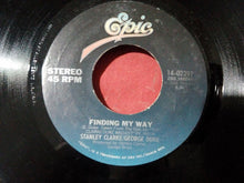 Load image into Gallery viewer, Stanley Clarke / George Duke : I Just Want To Love You / Finding My Way (7", Single)