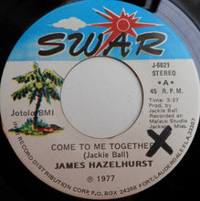 Load image into Gallery viewer, James Hazelhurst : Come To Me Together / I Won&#39;t Die (7&quot;, Single)