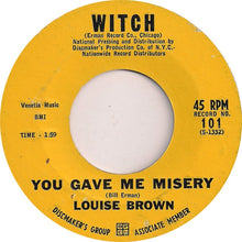 Load image into Gallery viewer, Louise Brown : Son-In-Law / You Gave Me Misery (7&quot;)