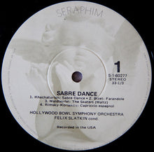 Load image into Gallery viewer, The Hollywood Bowl Symphony Orchestra Conducted By Felix Slatkin : Sabre Dance (LP, Album)
