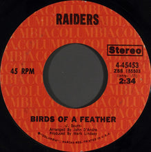 Load image into Gallery viewer, Raiders (2) : Birds Of A Feather / The Turkey (7")
