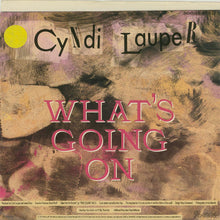 Load image into Gallery viewer, Cyndi Lauper : What's Going On (7", Single, Promo)
