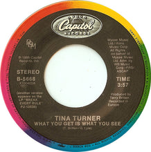 Load image into Gallery viewer, Tina Turner : What You Get Is What You See (7", Single, Spe)