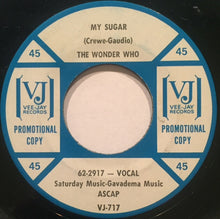 Load image into Gallery viewer, The Wonder Who? : Peanuts / My Sugar (7", Promo)