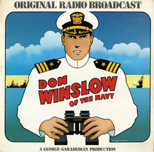 Load image into Gallery viewer, Unknown Artist : Don Winslow Of The  Navy (Original Radio Broadcast) (LP)