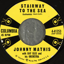Load image into Gallery viewer, Johnny Mathis : Call Me / Stairway To The Sea (Scalinatella) (7", Styrene, Bri)