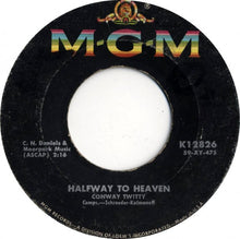 Load image into Gallery viewer, Conway Twitty : Danny Boy / Halfway To Heaven (7", Single, RE)