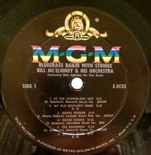 Load image into Gallery viewer, Bill McElhiney And His Orchestra : New Sound In Bluegrass! Bluegrass Banjo With Strings (LP, Mono)