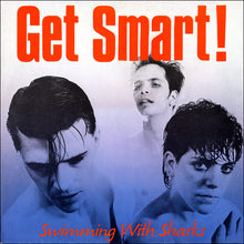 Load image into Gallery viewer, Get Smart! : Swimming With Sharks (LP, Album)