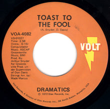 Load image into Gallery viewer, The Dramatics : Toast To The Fool (7&quot;, ARP)